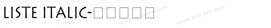 Liste Italic字体转换